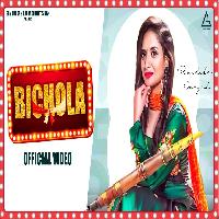 Bichola Gori Nagori ft Shivam Achlas New Haryanvi Dj Song 2022 By Ruchika Jangid,Farista Poster